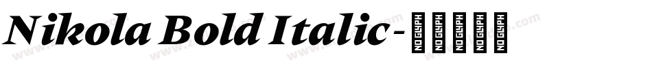 Nikola Bold Italic字体转换